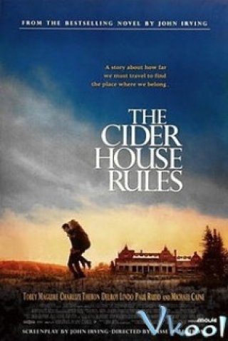 Trở Lại Chốn Xưa (The Cider House Rules)