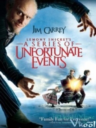 Câu Chuyện Thần Tiên (Lemony Snicket's A Series Of Unfortunate Events 2004)