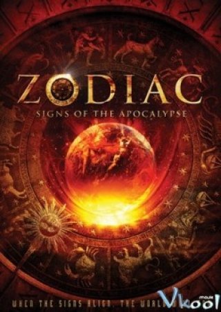 Thảm Họa Nhân Loại (Zodiac: Signs Of The Apocalypse)