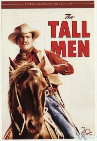 Chuyển Giao (The Tall Men 1955)