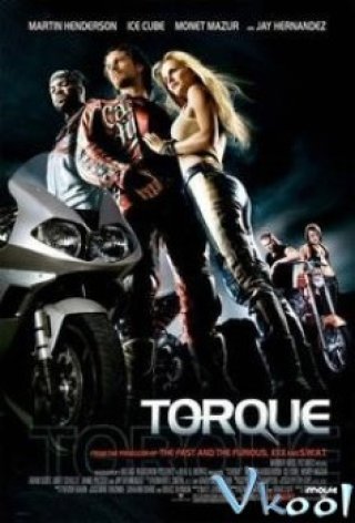 Bá Chủ Đường Đua (Torque 2004)