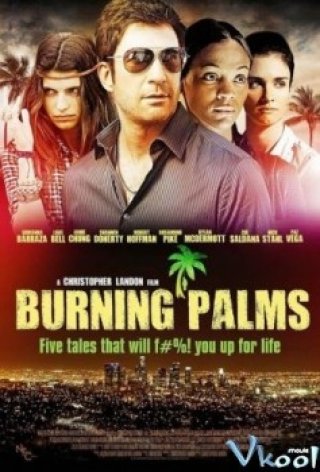 Những Chuyện Lạ Có Thật (Burning Palms)