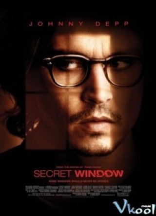 Cửa Sổ Bí Mật (Secret Window 2004)