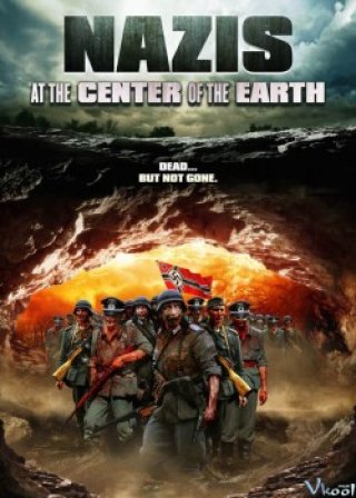 Đội Quân Xác Chết (Nazis At The Center Of The Earth 2012)