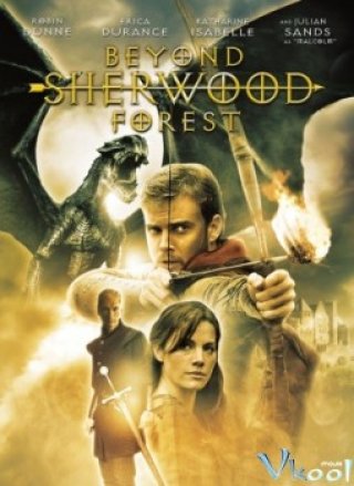 Khu Rừng Beyond Sherwood (Beyond Sherwood Forest 2009)