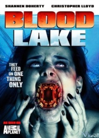 Sát Thủ Cá Hút Đá (Blood Lake: Attack Of The Killer)
