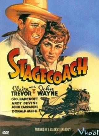 Chuyến Xe Bão Táp (Stagecoach 1939)