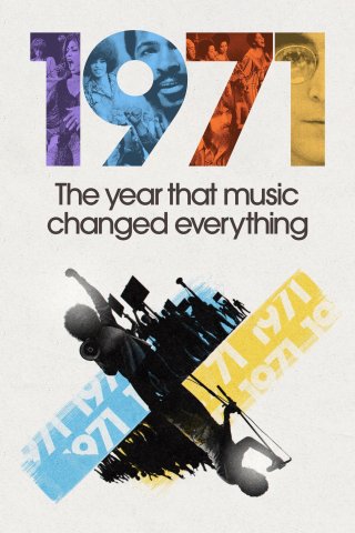 1971: Năm Âm Nhạc Thay Đổi Tất Cả (1971: The Year That Music Changed Everything 2021)