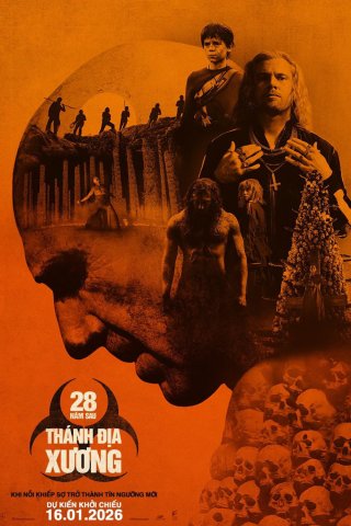 28 Năm Sau: Ngôi Đền Xương (28 Years Later: The Bone Temple 2026)