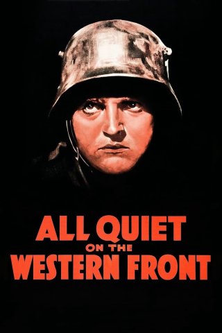 All Quiet on the Western Front (All Quiet on the Western Front 1930)