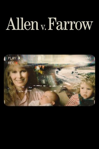 Allen Và Farrow (Allen v. Farrow 2021)
