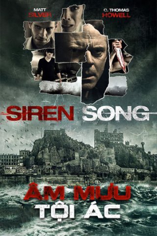 Âm Mưu Tội Ác (Siren Song 2015)