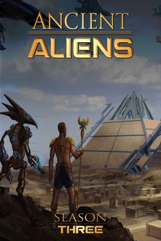 Ancient Aliens (Phần 3) (Ancient Aliens (Season 3) 2011)