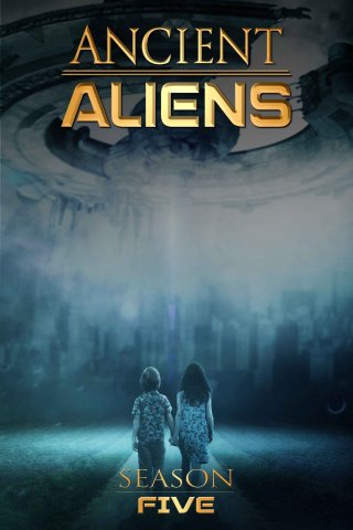 Ancient Aliens (Phần 5) (Ancient Aliens (Season 5) 2012)