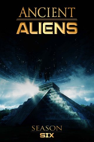 Ancient Aliens (Phần 6) (Ancient Aliens (Season 6) 2013)