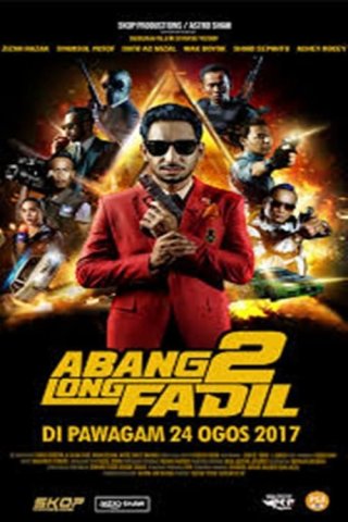 Anh Cả Fadil 2 (Abang Long Fadil 2 2017)