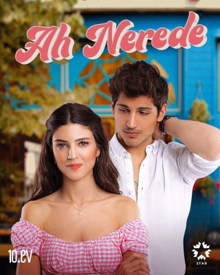 Anh Đang Nơi Đâu (Ah Nerede (Ah Where) 2022)