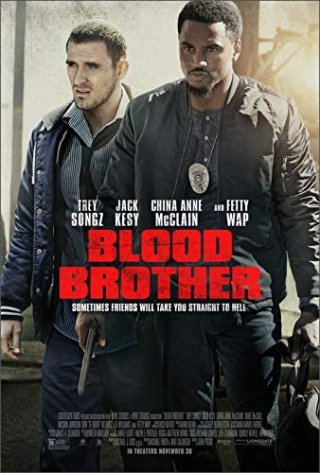 Anh em đẫm máu (Blood Brother 2018)