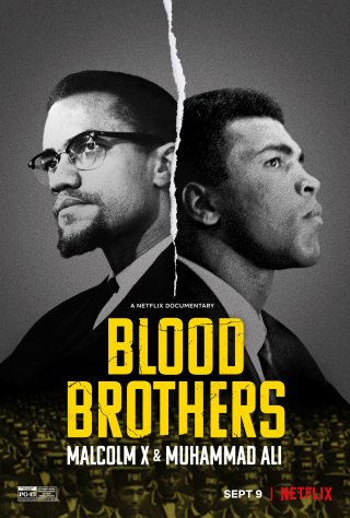 Anh em kết nghĩa: Malcolm X & Muhammad Ali (Blood Brothers: Malcolm X & Muhammad Ali 2021)