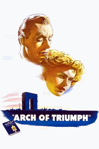 Arch of Triumph (Arch of Triumph 1948)