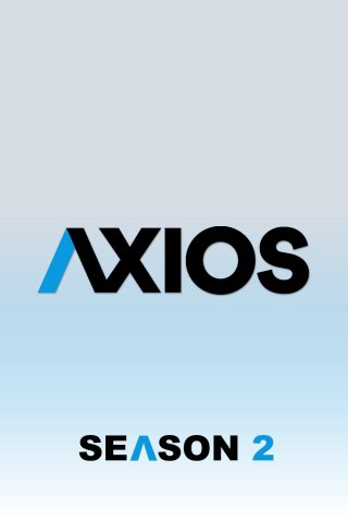 Axios (Phần 2) (Axios (Season 2) 2019)