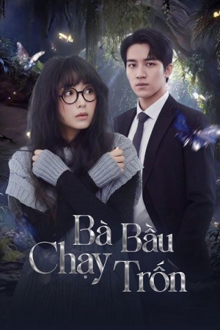 Bà Bầu Chạy Trốn (Bà Bầu Chạy Trốn)