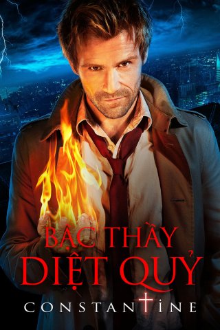 Bậc Thầy Diệt Quỷ (Constantine 2014)