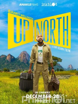 Bắc tiến (Up North 2018)