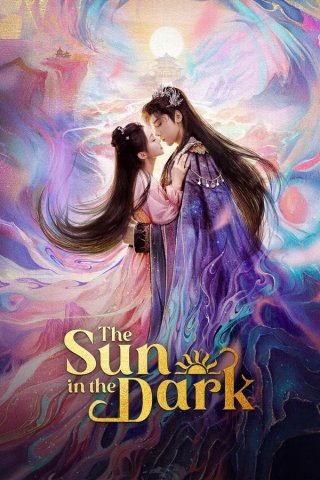 Bạch Dạ Thần Duyên Khời Tam Sinh (The Sun in the Dark 2025)