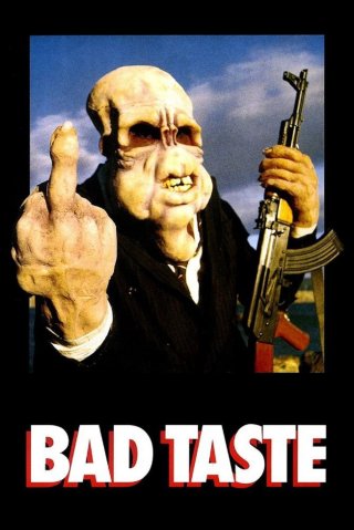 Bad Taste (Bad Taste 1987)