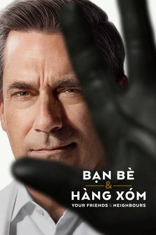 Bạn Bè & Hàng Xóm (Phần 2) (Your Friends & Neighbors (Season 2) 2026)