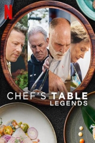Bàn Của Bếp Trưởng: Các Huyền Thoại (Chef's Table: Legends 2025)