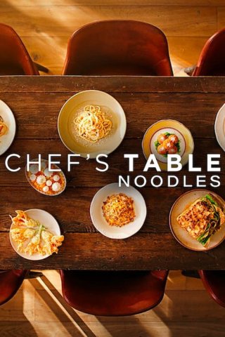 Bàn của bếp trưởng: Món mì (Chef's Table: Noodles 2024)
