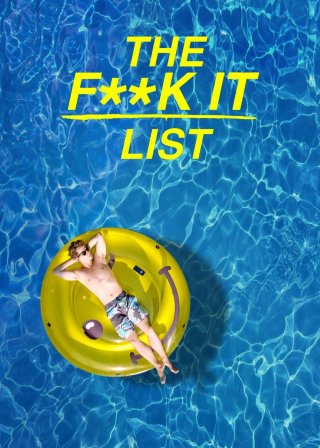 Bản danh sách bất cần đời (The F**k-It List 2019)