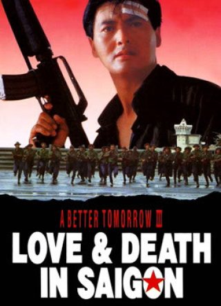 Bản Sắc Anh Hùng 3 (A Better Tomorrow III 1989)