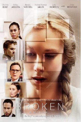 Bản Tình Ca Dang Dở (Broken: A Musical 2015)