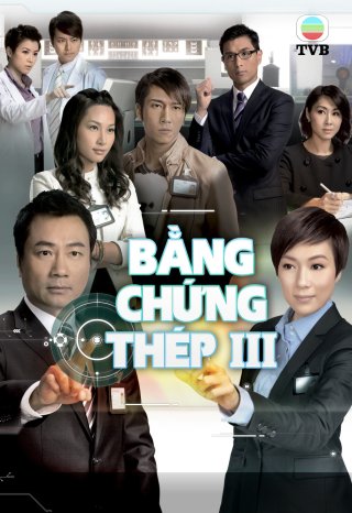 Bằng Chứng Thép 3 (Forensic Heroes 3 2011)