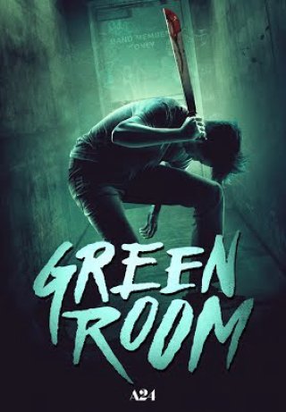 Băng Đảng Truy Sát (Green Room 2016)