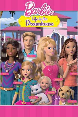 Barbie Life in the Dreamhouse (Barbie Life in the Dreamhouse 2012)