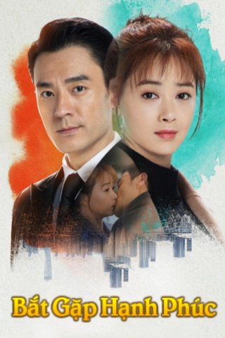 Bắt Gặp Hạnh Phúc (When We Are Together 2018)