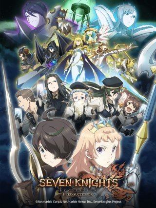Bảy hiệp sĩ - Người kế vị anh hùng (Seven Knights Revolution: The Hero's Successor, Seven Knights Revolution -Eiyuu no Keishousha 2021)