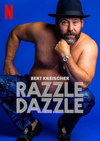 Bert Kreischer: Huyên náo (Bert Kreischer: Razzle Dazzle 2023)