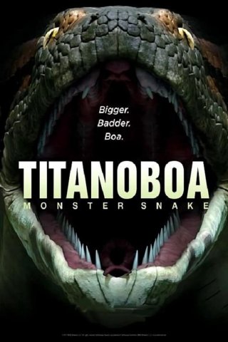 Bí Ẩn Quái Vật Khổng Lồ Titanoboa (Titanoboa: Monster Snake 2012)