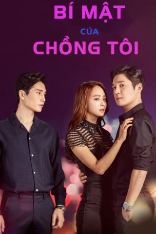 Bí Mật Của Chồng Tôi (The Secret Of My Love 2017)