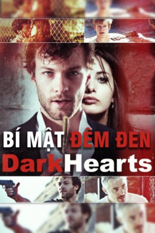 Bí Mật Đêm Đen (Dark Hearts 2014)