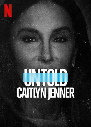 Bí mật giới thể thao: Caitlyn Jenner (Untold: Caitlyn Jenner 2021)