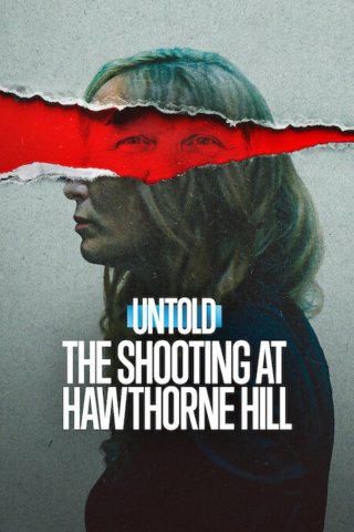 Bí mật giới thể thao: Phát súng ở Hawthorne Hill (Untold: The Shooting at Hawthorne Hill)