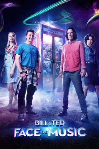 Bill & Ted Giải Cứu Thế Giới (Bill & Ted Face the Music 2020)