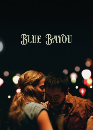 Blue Bayou (Blue Bayou 2021)