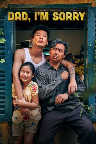 Bố Già (Dad, I'm Sorry 2021)